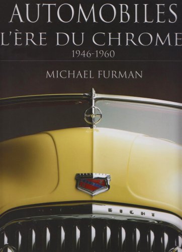 Automobiles LEre du chrome 1946-1960