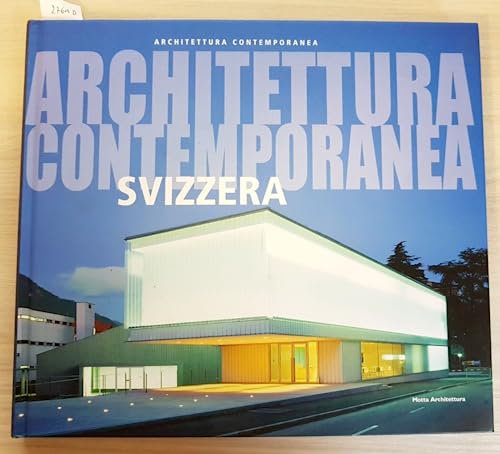 Architettura contemporanea. Svizzera