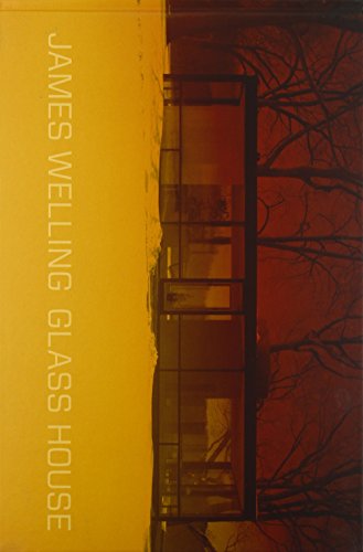 James Welling: Glass House