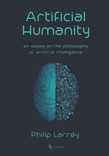 Artificial Humanity (Philosophica)
