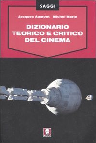 Dizionario teorico e critico del cinema