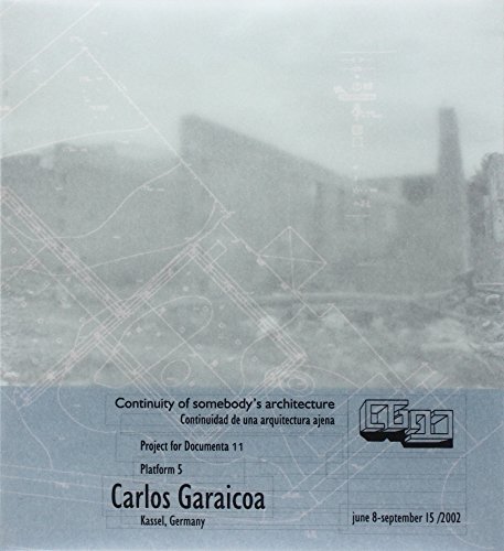 Carlos Garaicoa. Continuity of somebody's architecture / Continuidad de una arquitectura ajena