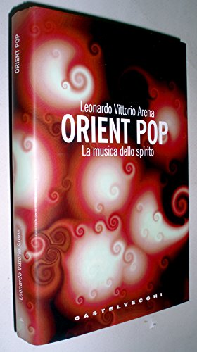 Orient Pop. La Musica Dello Spirito