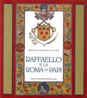 Raffaello e la Roma dei Papi