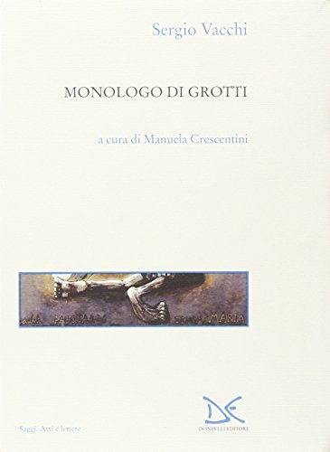 Monologo di Grotti