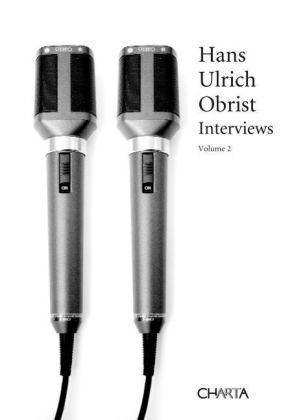 Hans Ulrich Obrist: Interviews, Volume 2 - signed by HU Obrist (English)