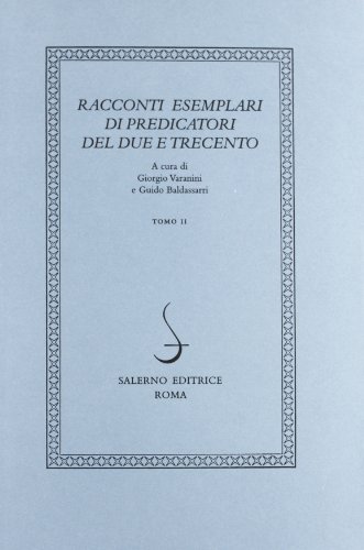 Racconti esemplari di predicatori del Due e Trecento