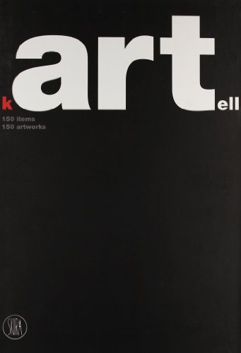 Kartell. 150 items. 150 artworks