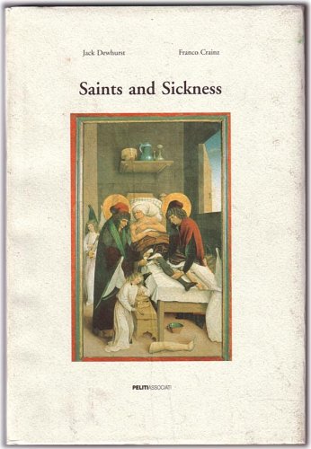 Saints and Sickness. SIGNED