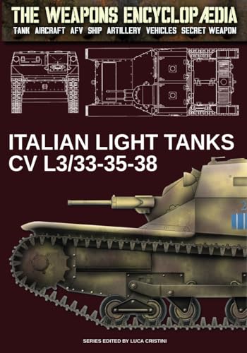 Italian light tanks CV L3/33-35-38 (The Weapons Encyclopaedia)