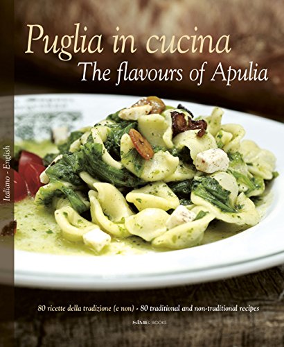 Puglia in Cucina: The Flavours of Apulia (Hardback or Cased Book)