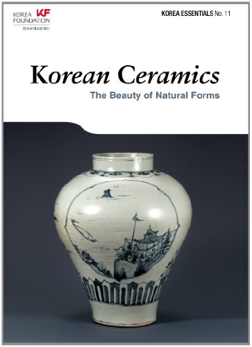 Korean Ceramics: The Beauty of Natural Forms (Korea Essentials)