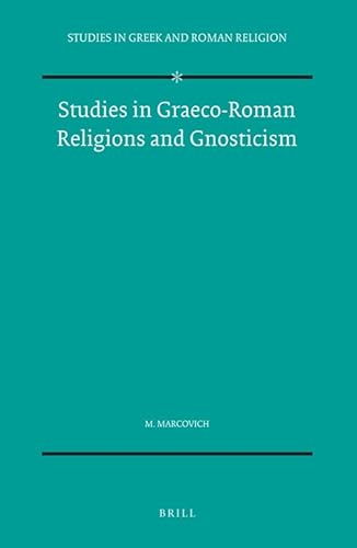 STUDIES IN GRAECO-ROMAN RELIGIONS AND GNOSTICISM