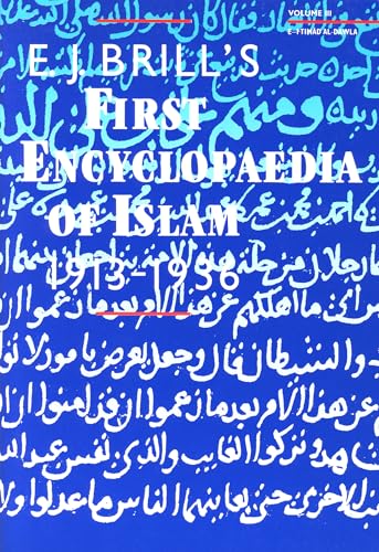 E.J. Brill's First Encyclopaedia of Islam, 1913-1936 (9 Volume Set)