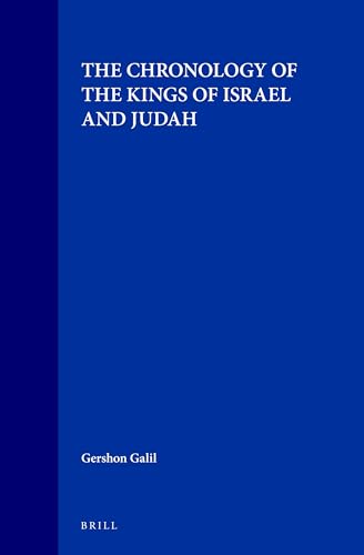The Chronology of the Kings of Israel and Judah