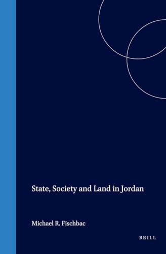 STATE, SOCIETY AND LAND IN JORDAN