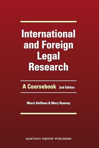 International and Foreign Legal Research: A Coursebook