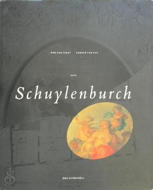 Huis Schuylenburch (Dutch Edition)