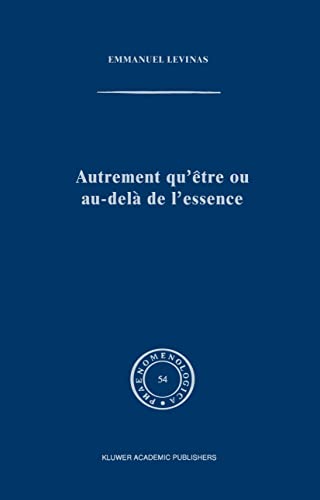 Autrement qu'être ou au-delà de l'essence.