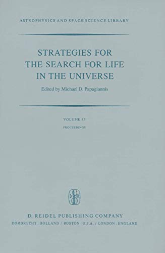Strategies for the Search for Life in the Universe (Astrophysics and Space Science Library)