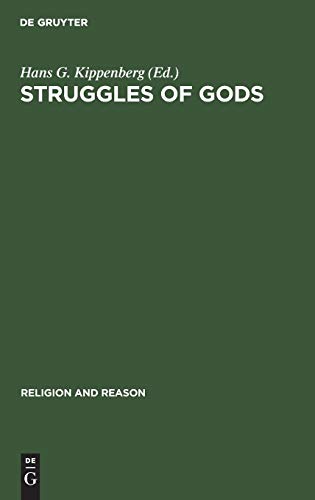 Struggles of Gods Papers of the Groningen Work Group for the Study of History of Religions