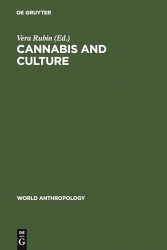 Cannabis and Culture (World Anthropology)