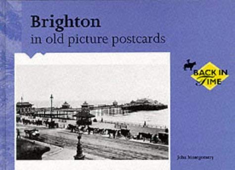 Brighton in Old Picture Postcards