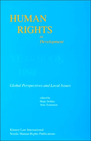 Human Rights in Development:Vol. 5:Yearbook 1998, Global Perspectives and Local Issues (Human Rig...