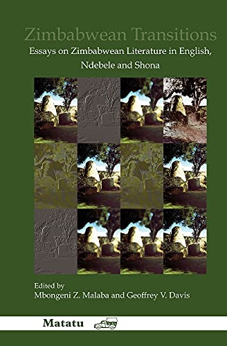 Zimbabwean Transitions. Essays on Zimbabwean Literature in English, Ndebele and Shona. (Matatu)