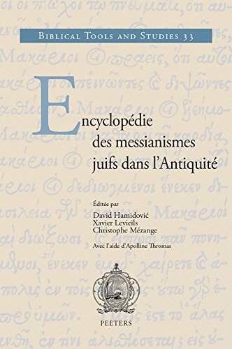 Encyclopedie des messianismes juifs dans l'Antiquit