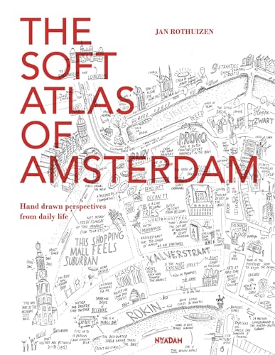 The Soft Atlas of Amsterdam: Hand Drawn Perspectives from Daily Life