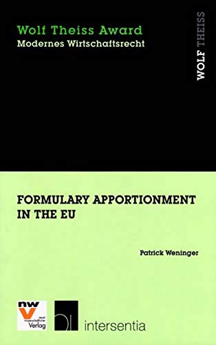 Formulary Apportionment in the EU (Wolf Theiss Award, Band 19)