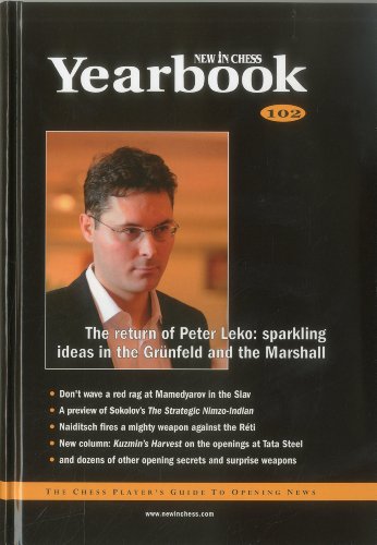 New in Chess Yearbook 102: the Chess Player's Guide to Opening News