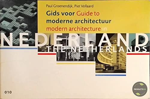 - Gids voor Guide to moderne architectuur modern architecture in Nederlands The Netherlands.