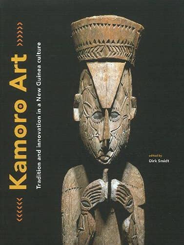 Kamoro Art: Tradition and Innovation in a New Guinea Culture