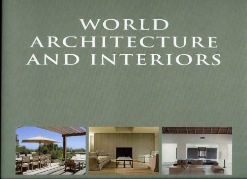 - World Architecture and Interiors. Architecture et Interieurs du Monde. Mondiale Architectuur & ...
