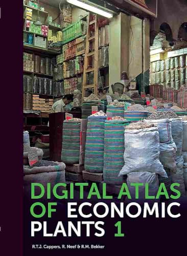 Digital Atlas of Economic Plants (Groningen Archaeological Studies)