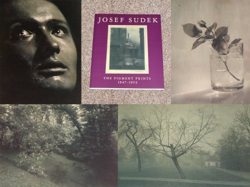 Josef Sudek: The Pigment Prints, 1947-1954