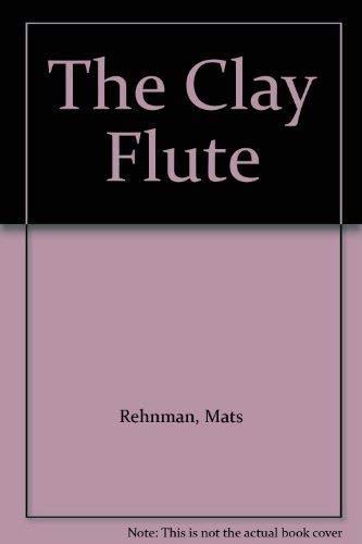 The Clay Flute
