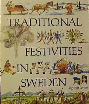 Traditional Festivities in Sweden