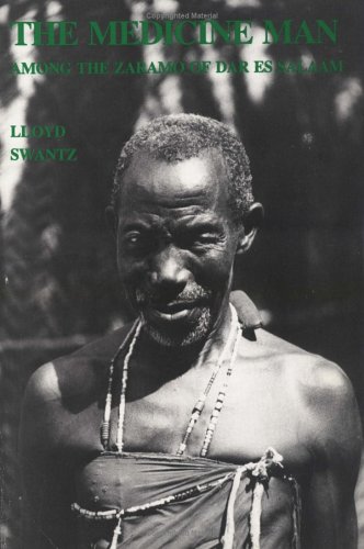 The Medicine Man among the Zaramo of Dar es Salaam