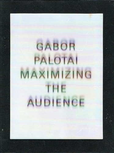 Maximizing the Audience