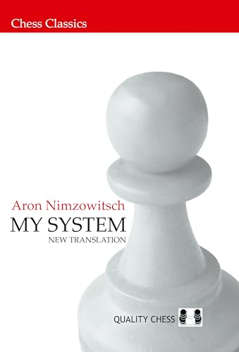 My System (Chess Classics)