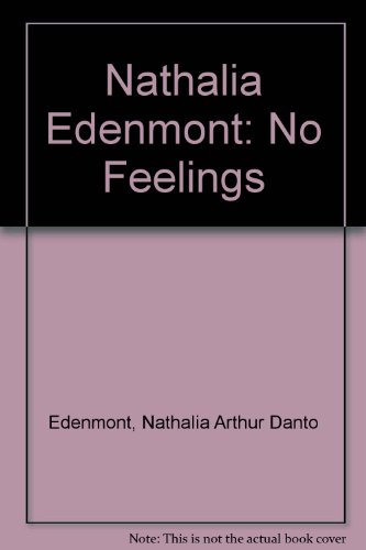 Nathalia Edenmont: No Feelings