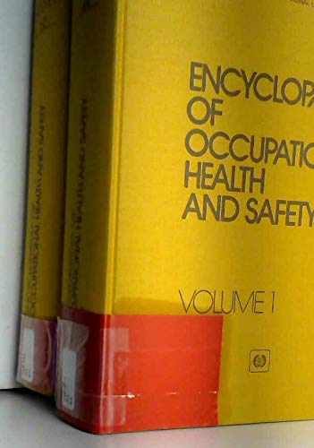 Encyclopaedia of occupational health and safety, 2 volume set