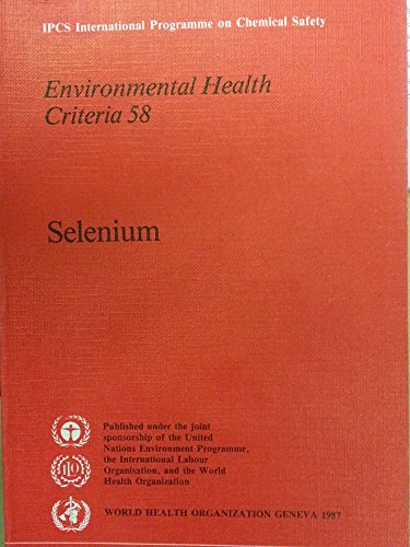 Environmental Health Criteria 58 : Selenium