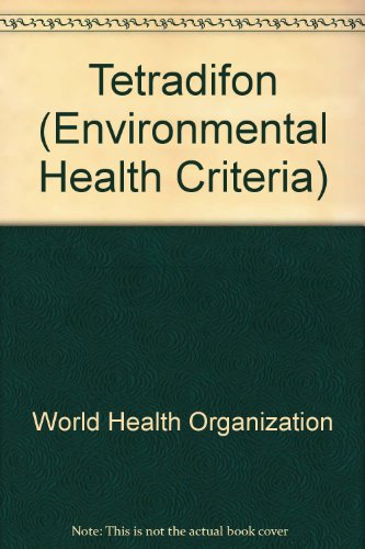 Environmental Health Criteria 67 : Tetradifon