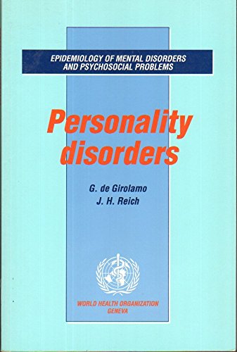 Personality Disorders (Epidemiology of Mental Disorders and Psychosocial Problems)