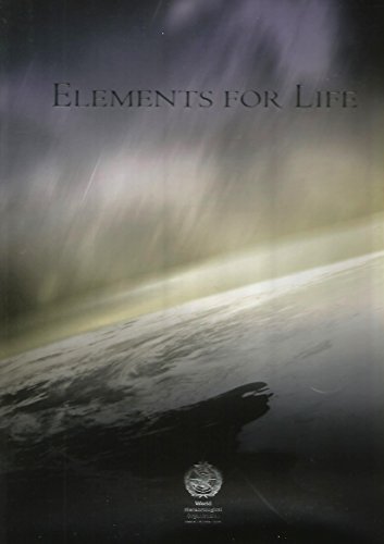 Elements For Life (FINE COPY OF THE HARDBACK FIRST EDITION IN DUSTWRAPPER)