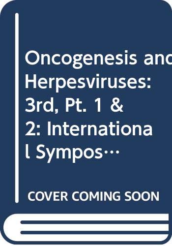 Oncogenesis and herpesviruses III. Part 1, part 2